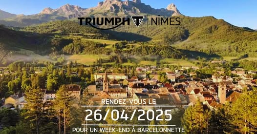 Week-end Balade à Barcelonnette organisé par Triumph Nîmes